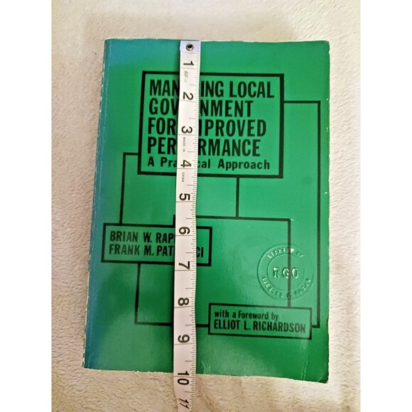 Managing Local Government for Improved Performance: A Practical Approach Book - Picture 6 of 7